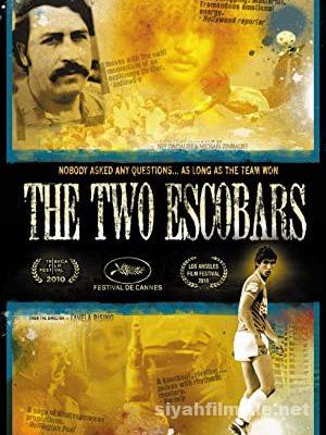 İki Escobar (The Two Escobars) 2010 Filmi Full izle