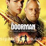 The Doorman 2020 Filmi Türkçe Dublaj Full 1080p izle
